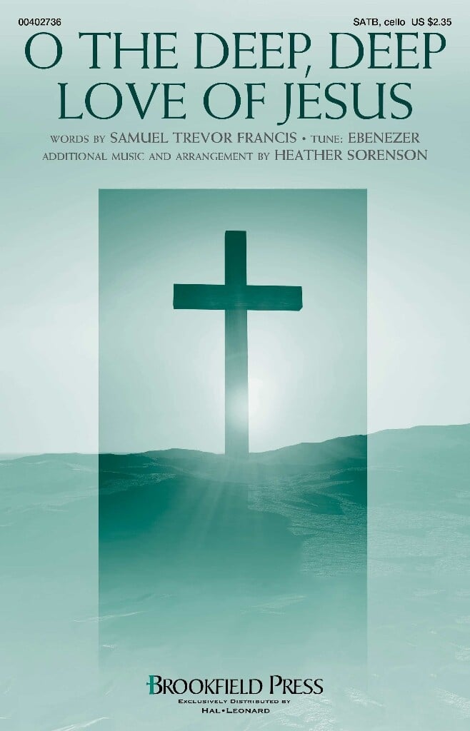 O the Deep, Deep Love of Jesus