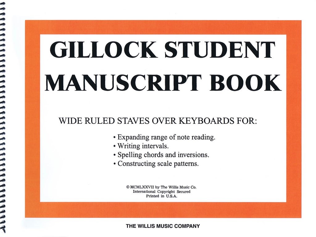 Gillock Student Manuscript Book