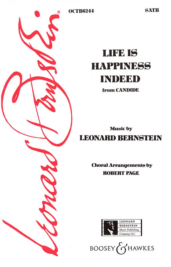 Life is happiness indeed ( Candide )