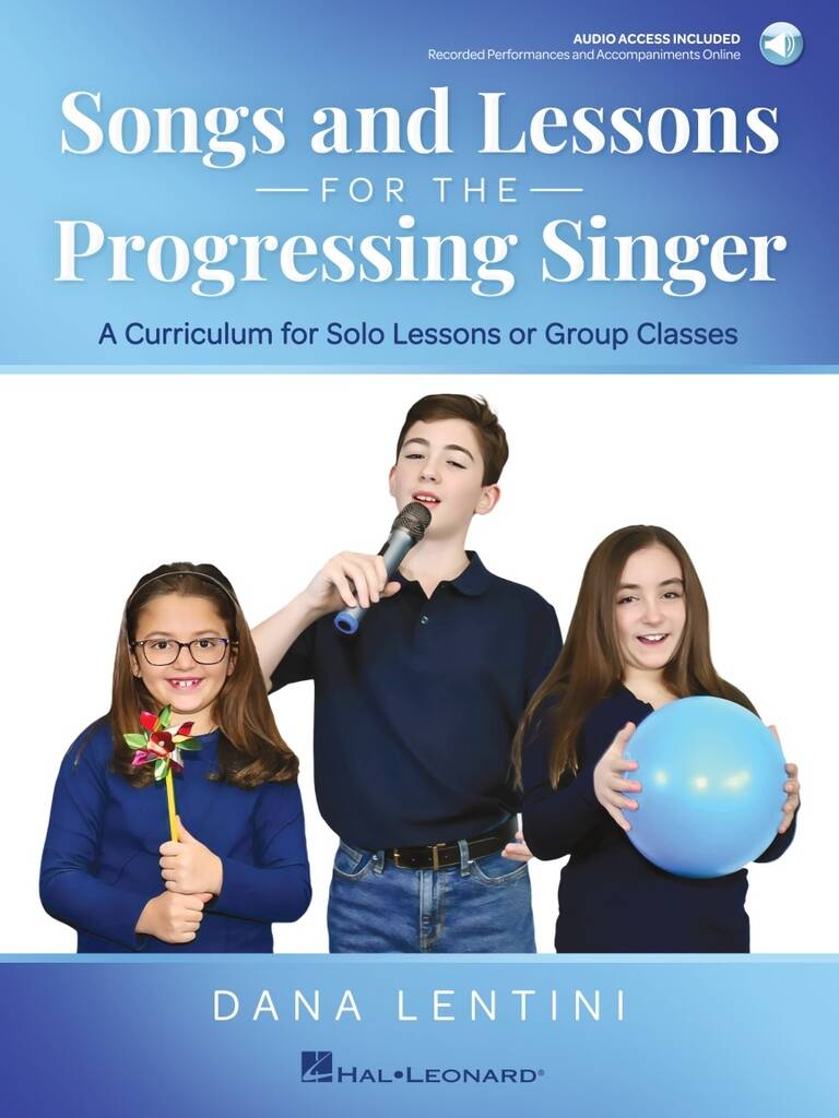 Songs and Lessons for the Progressing Singer