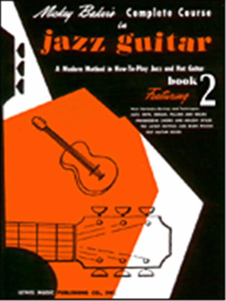 Mickey Baker's Complete Course in Jazz Guitar