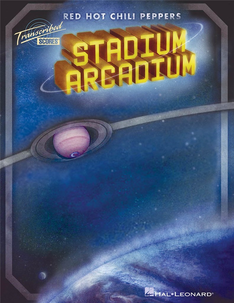 Stadium Arcadium (Transcribed Score)