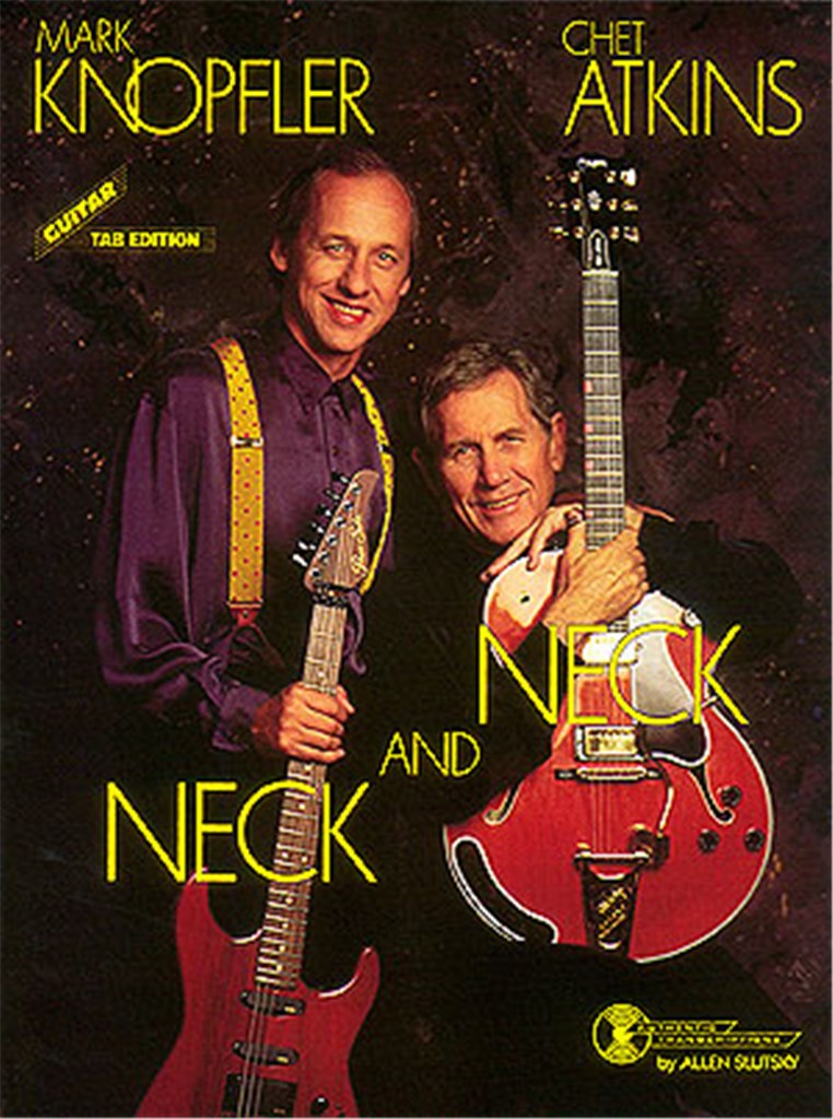 Mark Knopfler/Chet Atkins - Neck and Neck