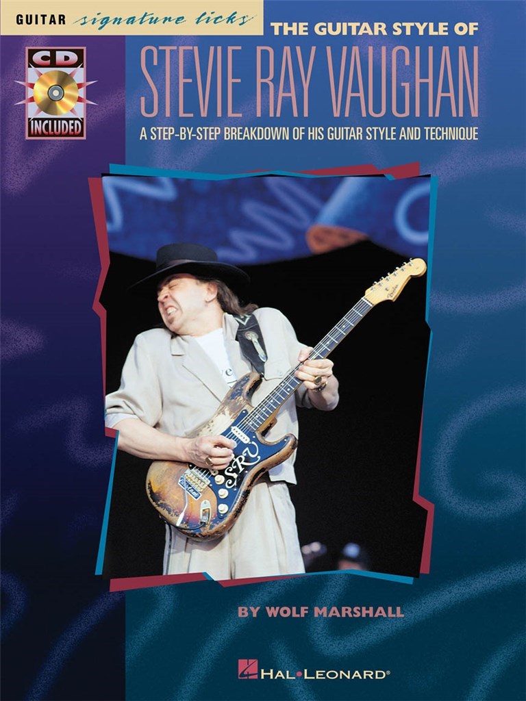 The Guitar Style Of Stevie Ray Vaughan