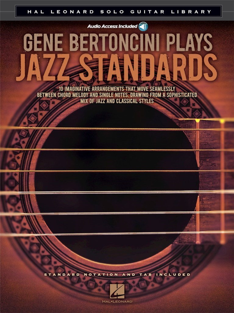 Gene Bertoncini Plays Jazz Standards