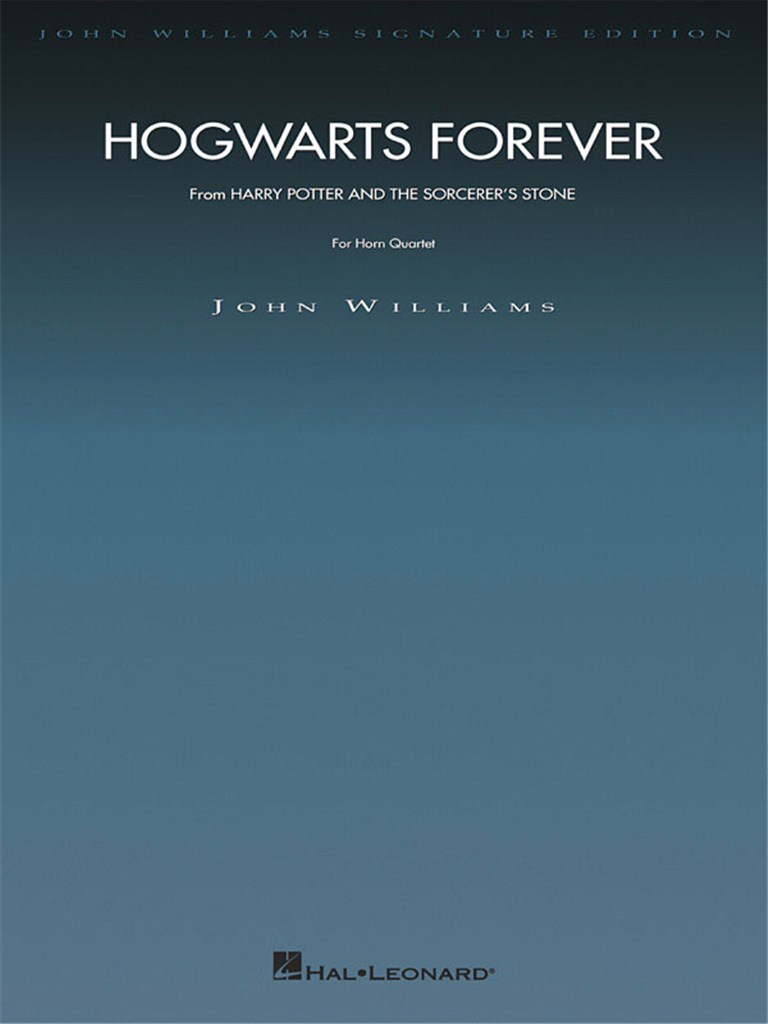 Hogwarts Forever (HARRY POTTER & THE SORCERER'S..)