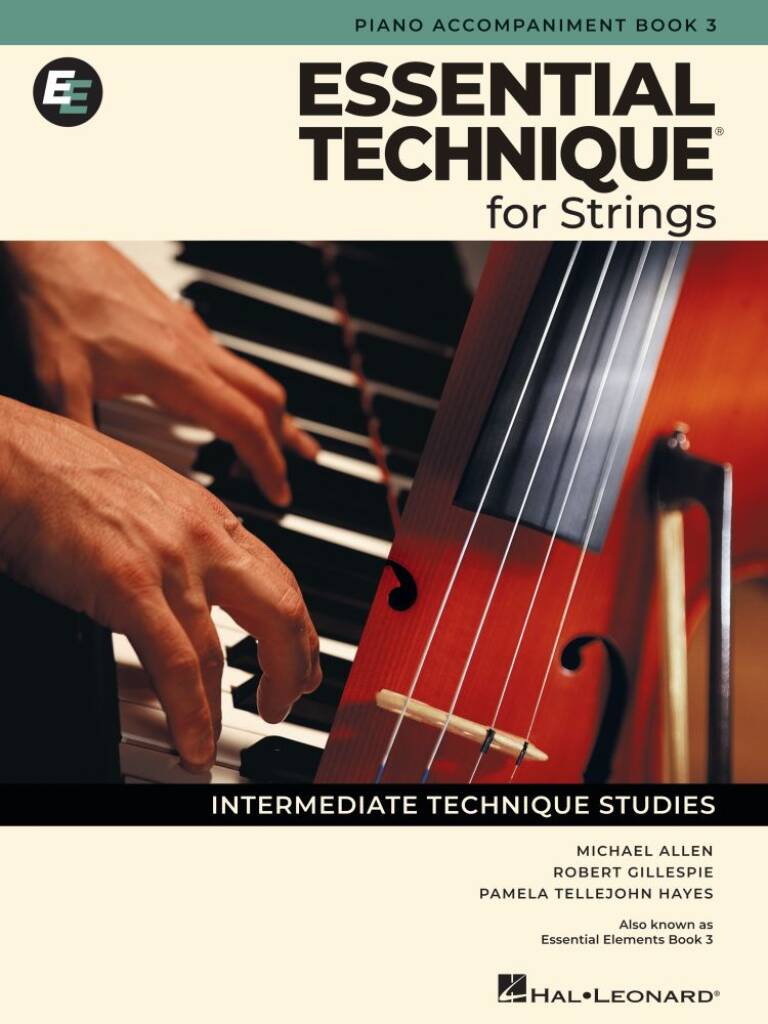 Essential Technique for Strings - Piano Acc. Bk 3