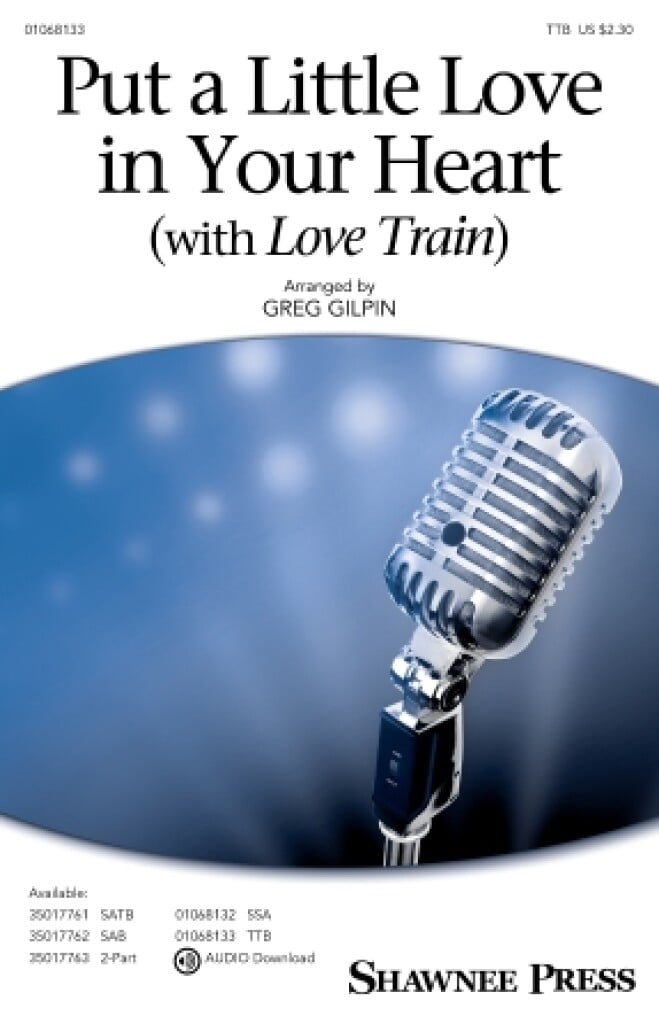 Put a Little Love in Your Heart [with Love Train]