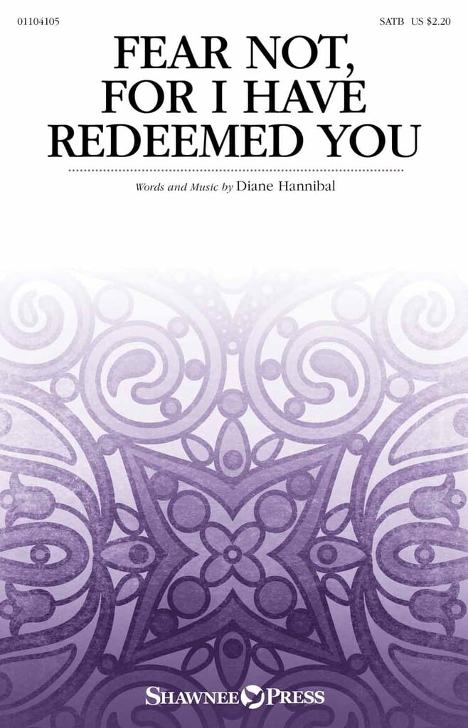 Fear Not, for I Have Redeemed You