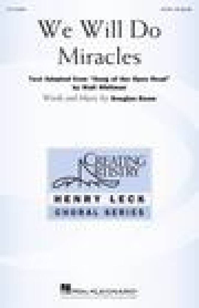 We Will Do Miracles