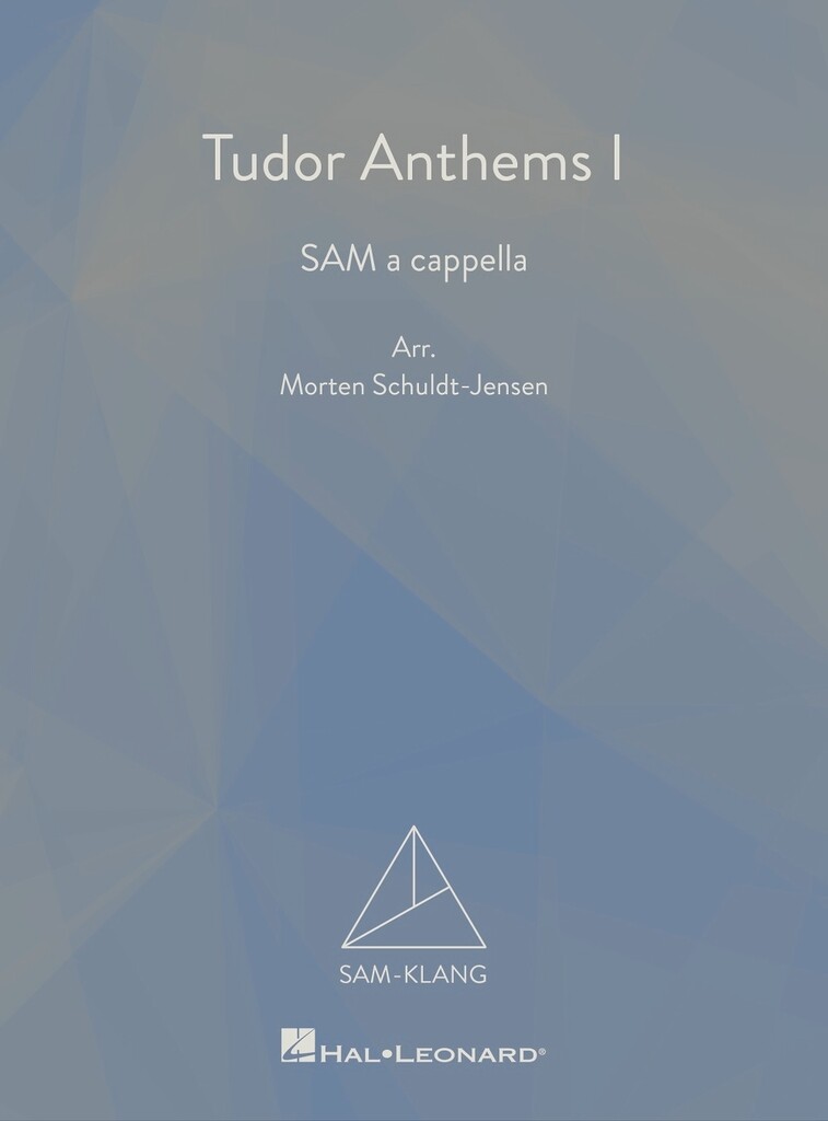 Tudor Anthems I