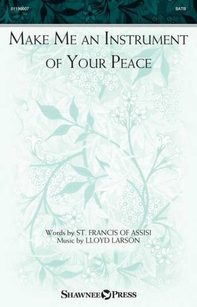 Make Me an Instrument of Your Peace