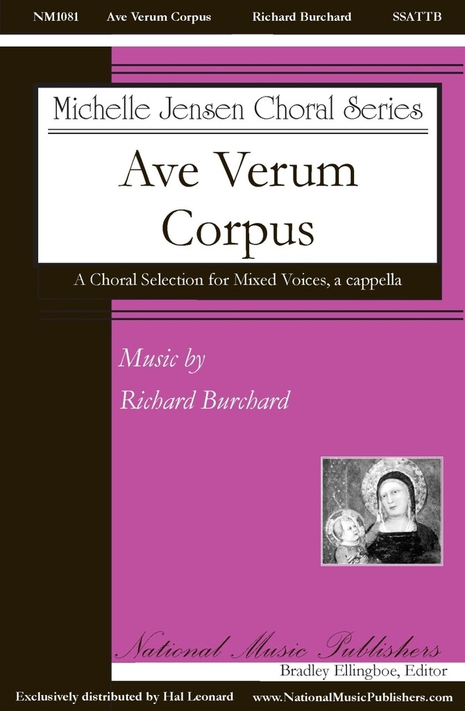 Ave Verum Corpus (Partner For O Magnum Mysterium)