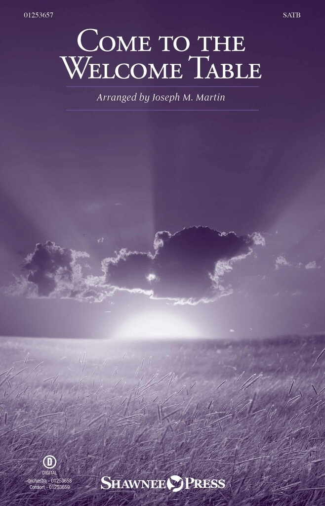 Come to the Welcome Table (from A Journey to Hope)