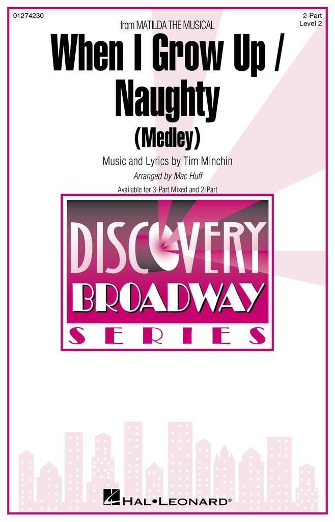 When I Grow Up / Naughty(from Matilda The Musical)