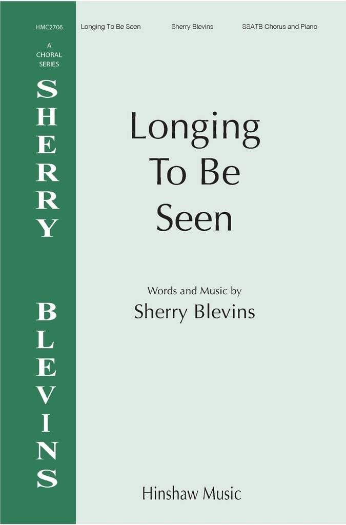 Longing to Be Seen
