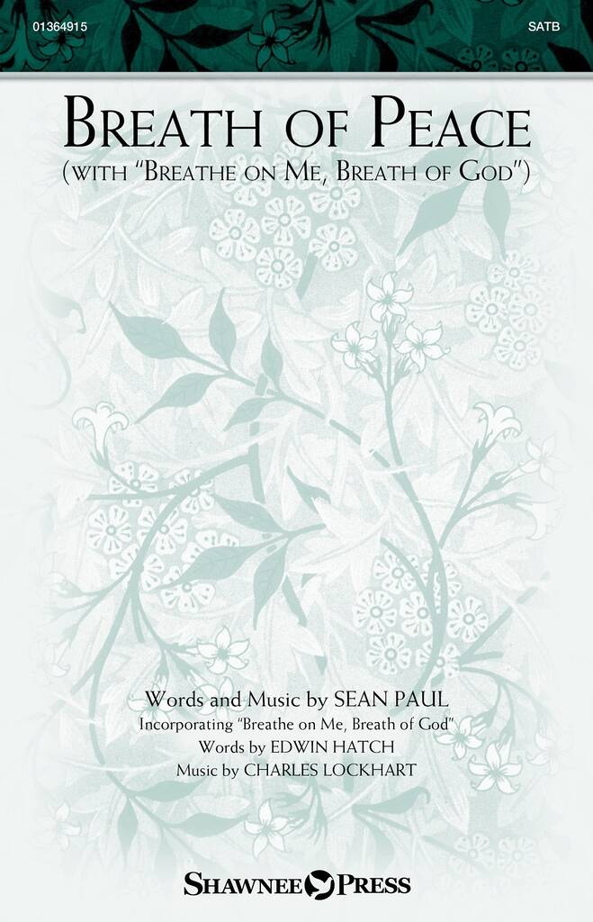 Breath Of Peace(with Breathe On Me, Breath Of God)
