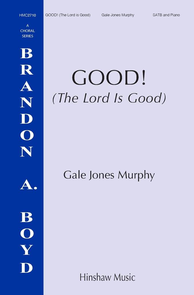 Good! (The Lord Is Good)