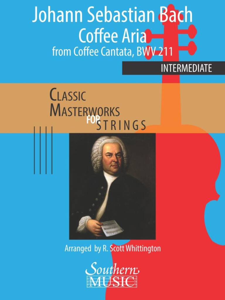 Coffee Aria from Coffee Cantata, BWV 211