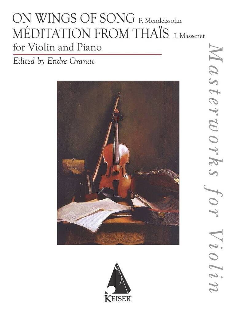 On Wings of Song/ Massenet: Meditation from Thais
