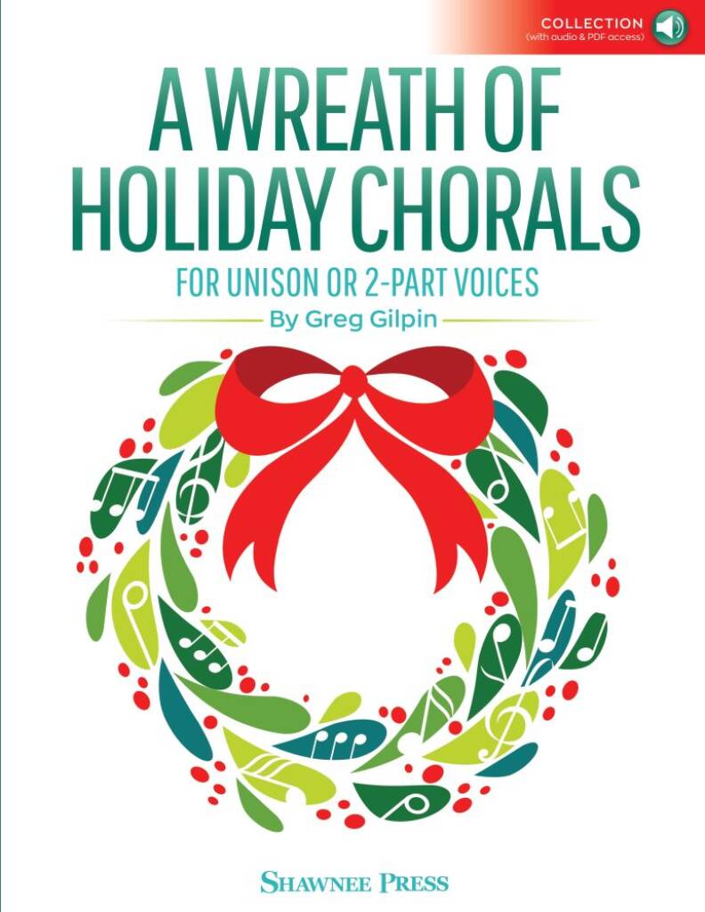 A Wreath of Holiday Chorals