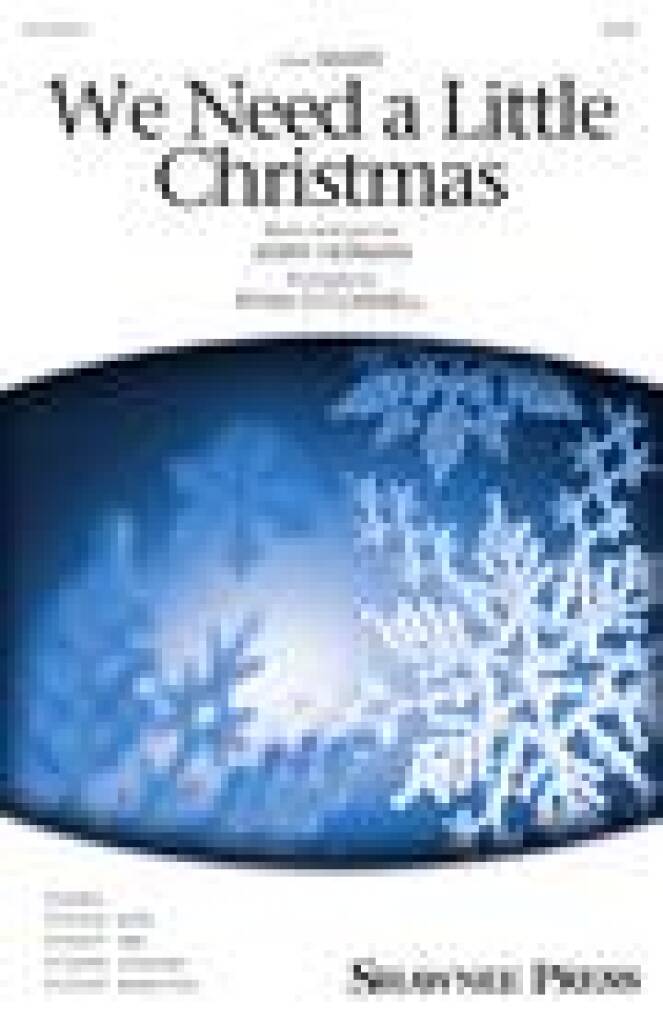 We Need a Little Christmas