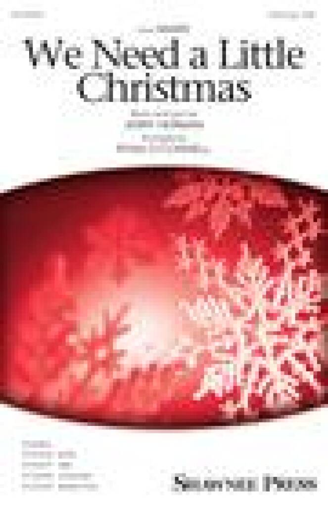 We Need a Little Christmas