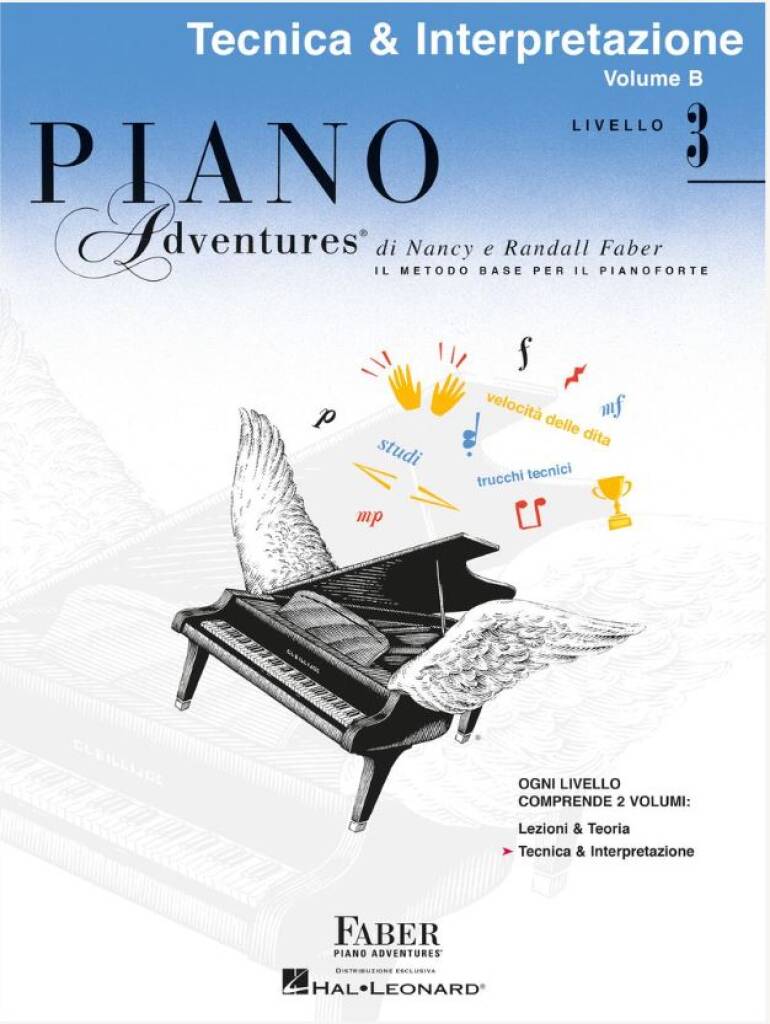 Piano Adventures: Tecnica & Interpret. Livello 3