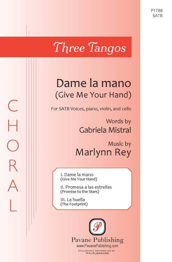 Three Tangos - 1. Dame La Mano