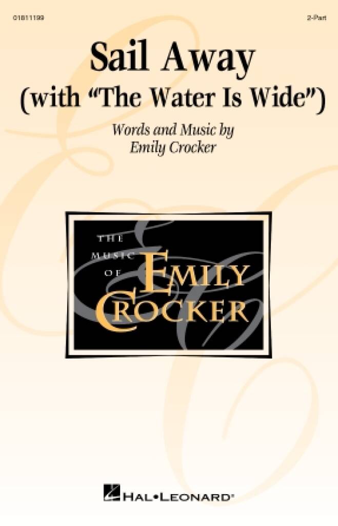 Sail Away (with The Water Is Wide)