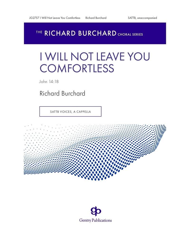 I Will Not Leave You Comfortless