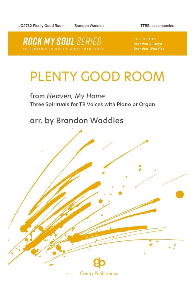 Plenty Good Room: Three Spirituals For TB Voices