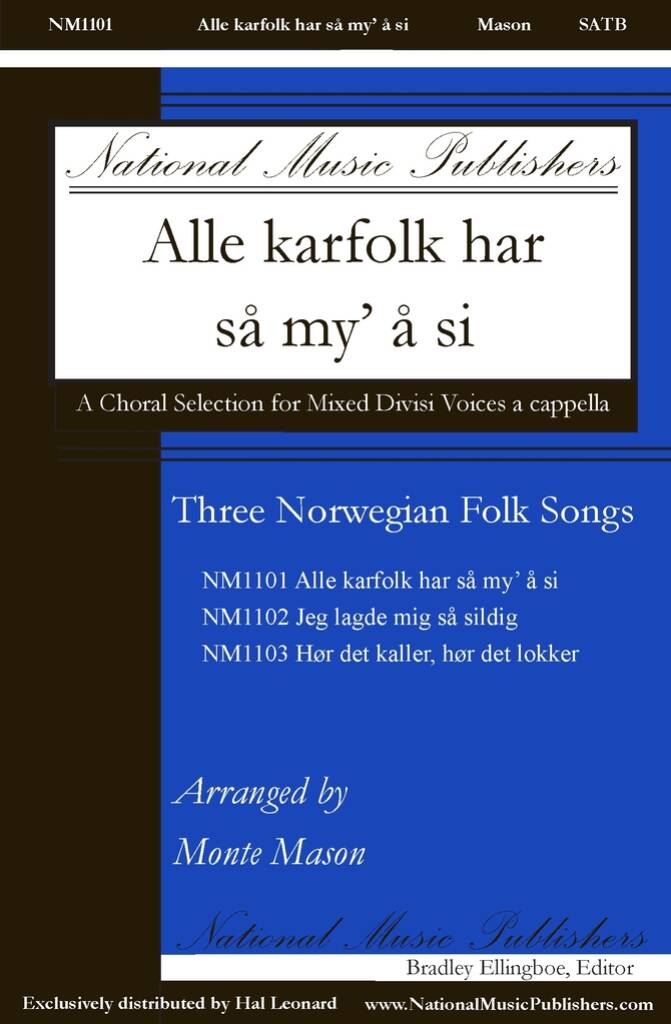 Alle Karfolk Har Sa My' A Si