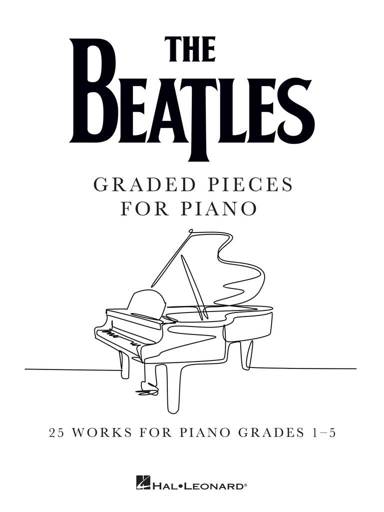 The Beatles: Graded Pieces for Piano - Grades 1-5