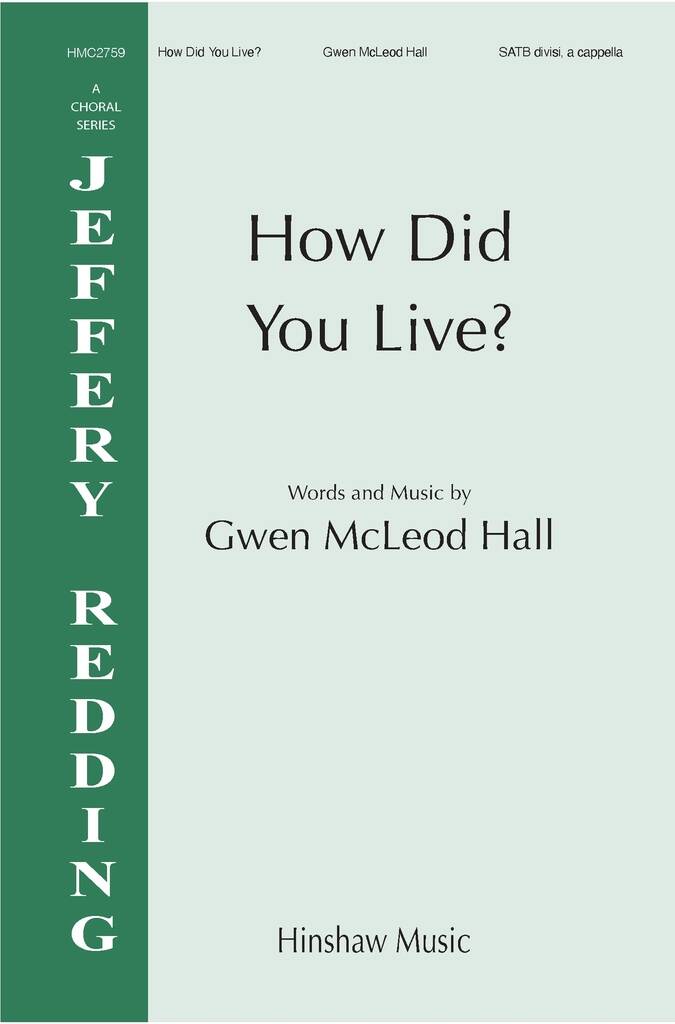 How Did You Live?