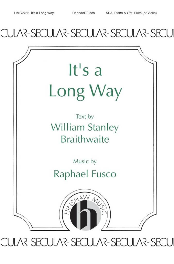It's A Long Way