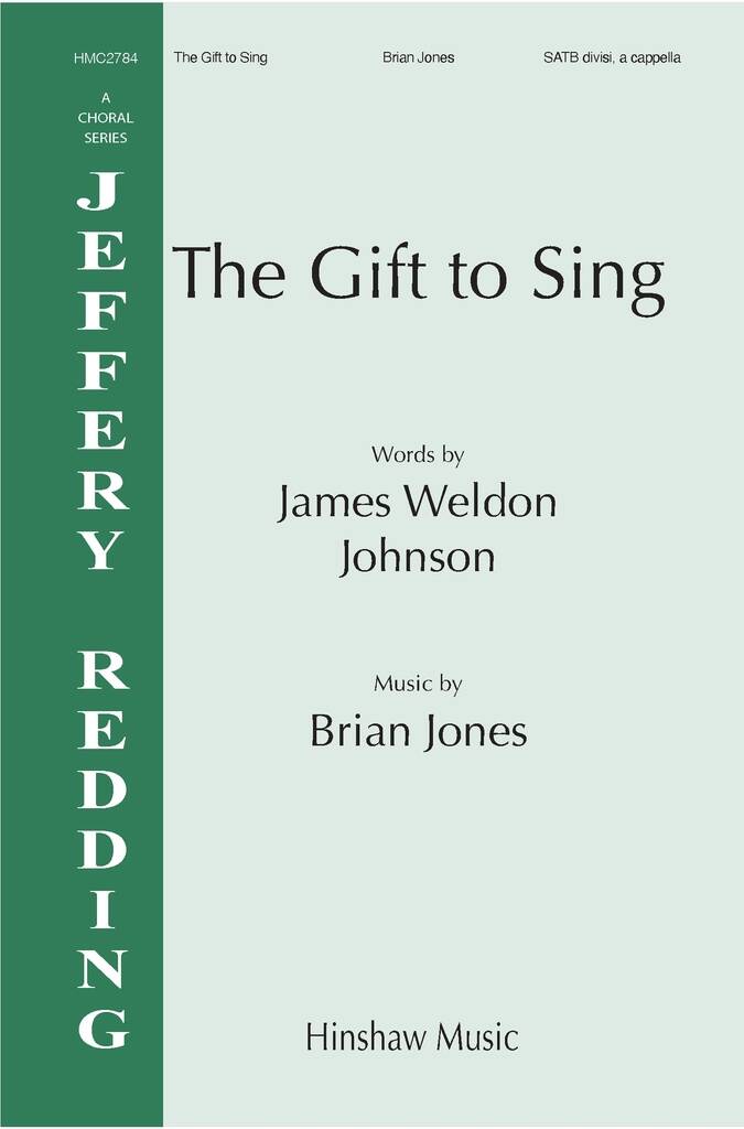 The Gift to Sing