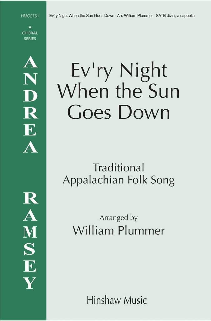 Ev'ry Night When The Sun Goes Down