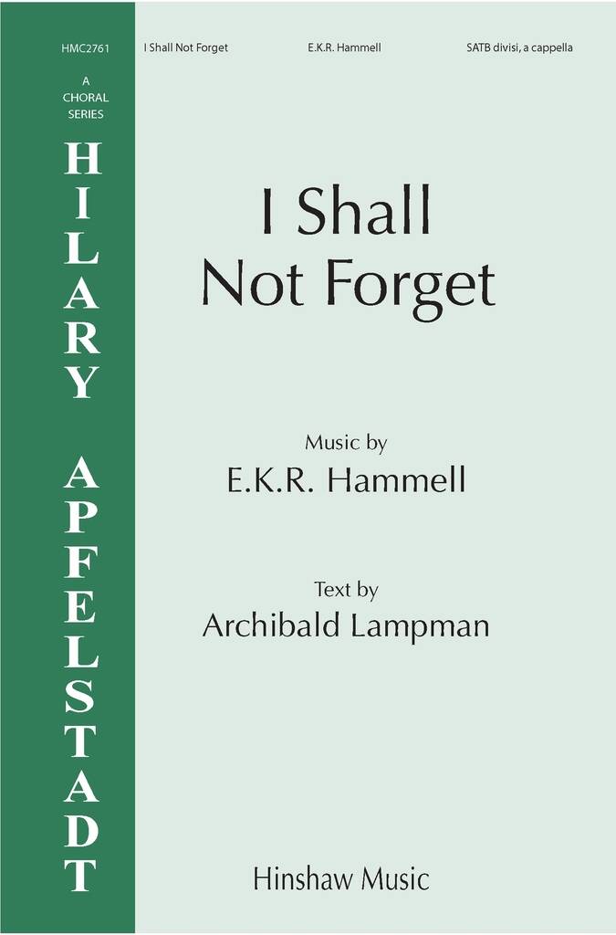 I Shall Not Forget