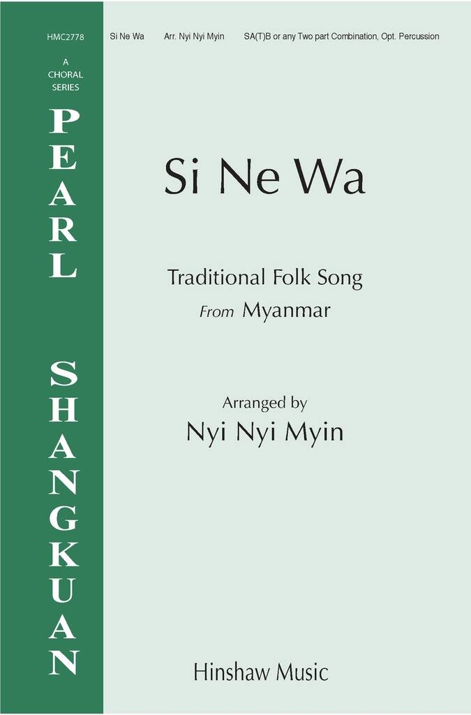 Si Ne Wa