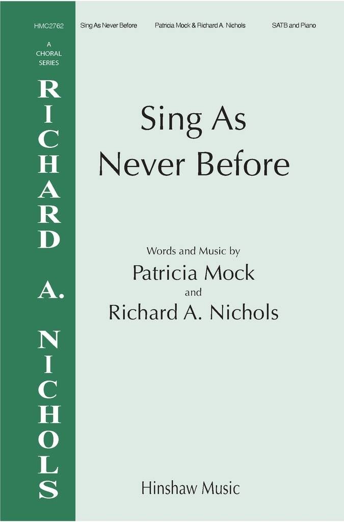 Sing As Never Before
