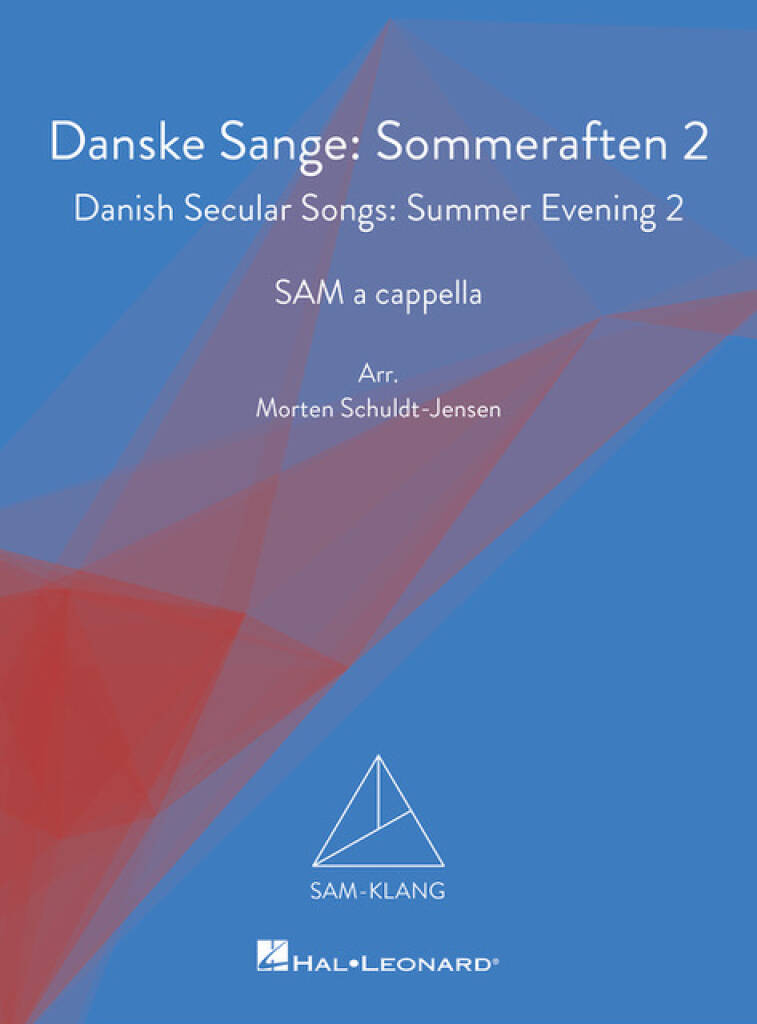 Danske Sange: Sommeraften II/Summer Evening II