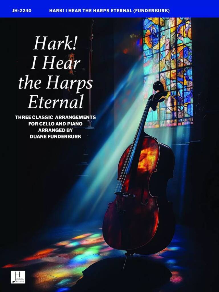 Hark! I Hear the Harps Eternal