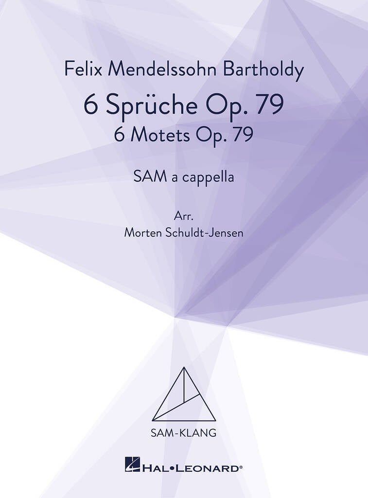 Sechs Sprüche Op. 79/Six Motets Op. 79