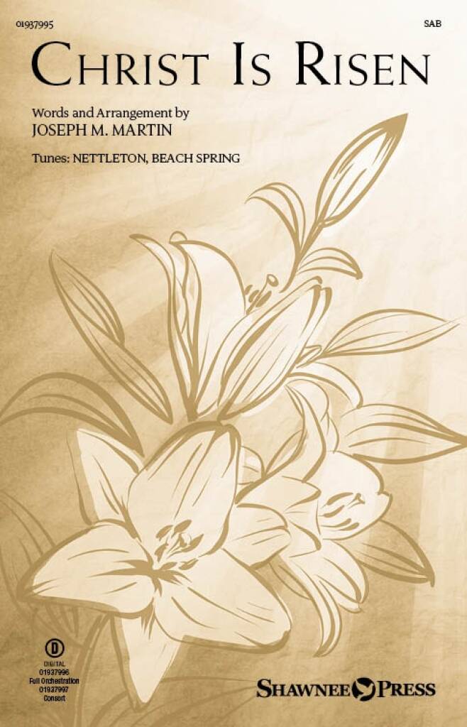 Christ Is Risen (from The Song Everlasting)