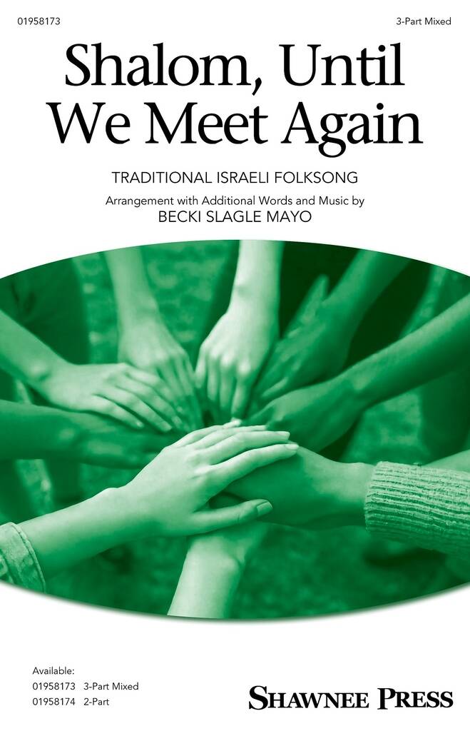 Shalom, Until We Meet Again