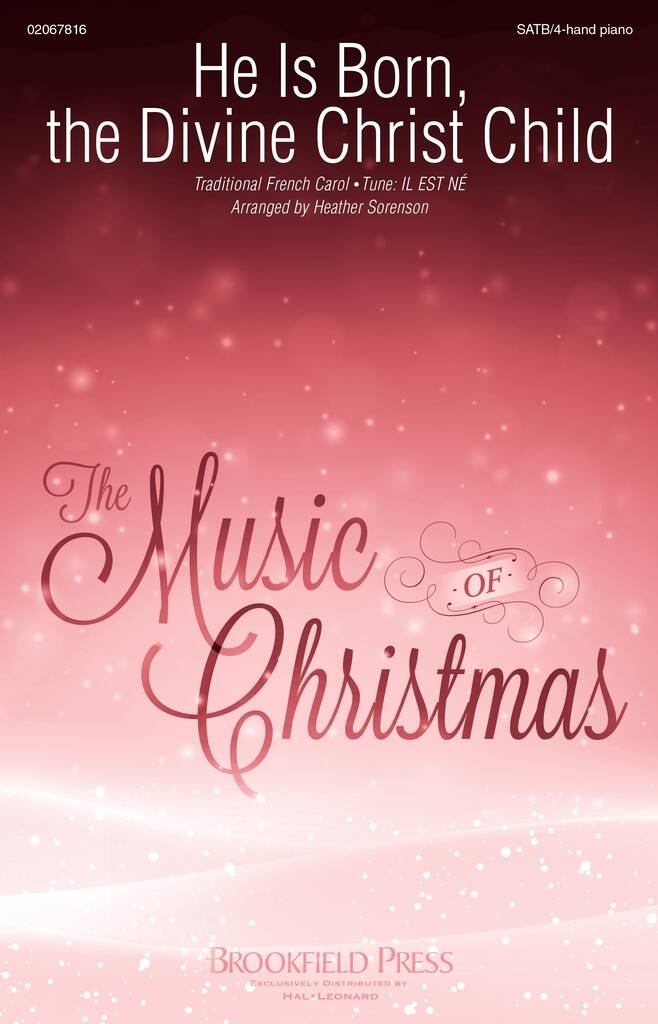 He Is Born, the Divine Christ Child