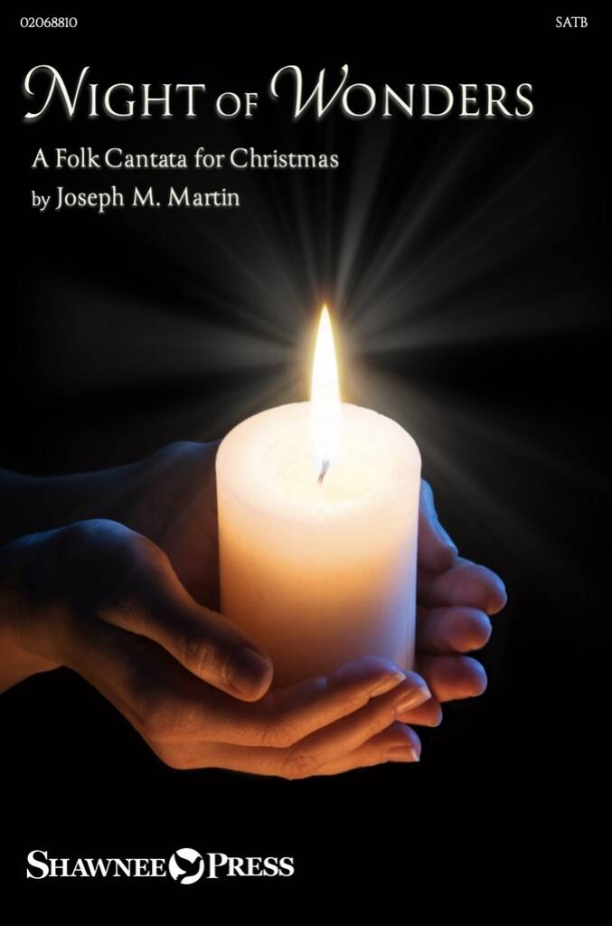 Night Of Wonders: A Folk Cantata For Christmas