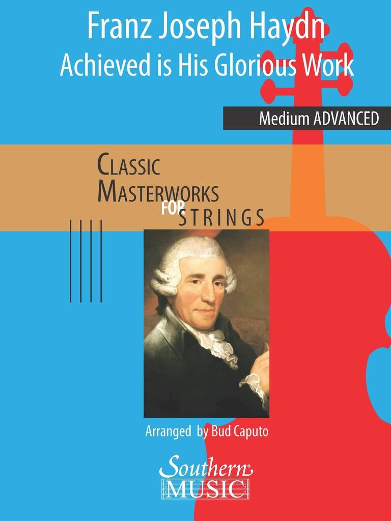 Achieved Is His Glorious Work (From the Creation)