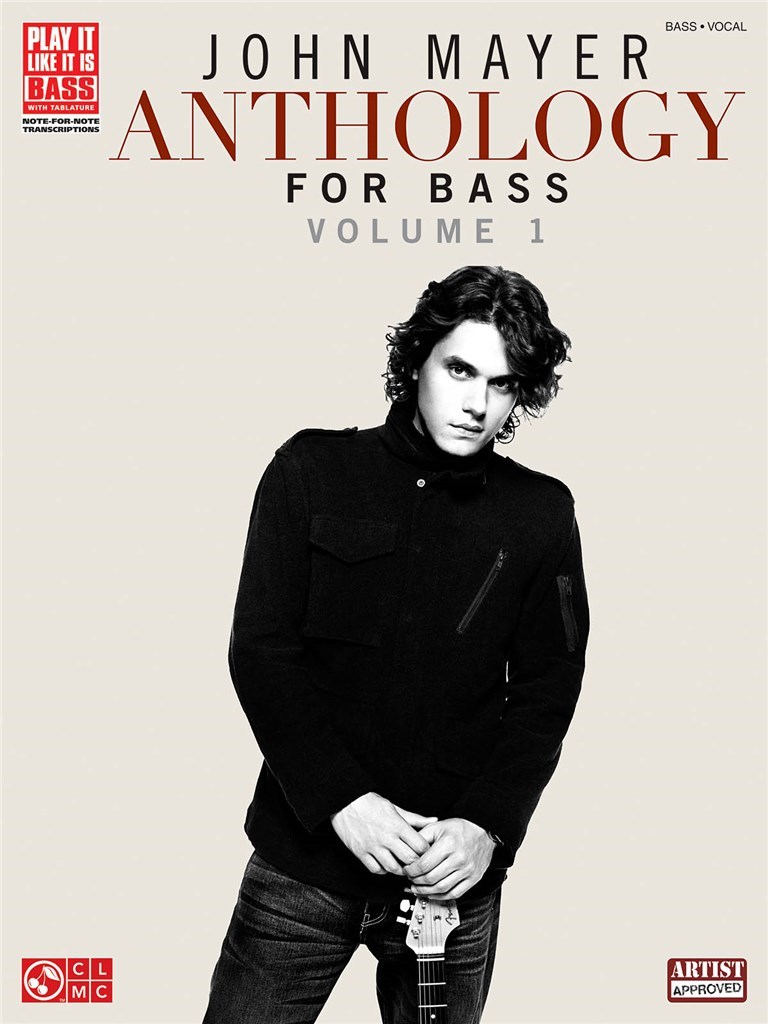 John Mayer Anthology for Bass - Vol. 1